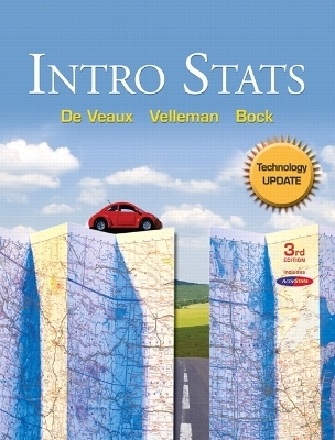 Intro Stats Technology Update - Richard D. De Veaux, Paul F. Velleman, David E. Bock