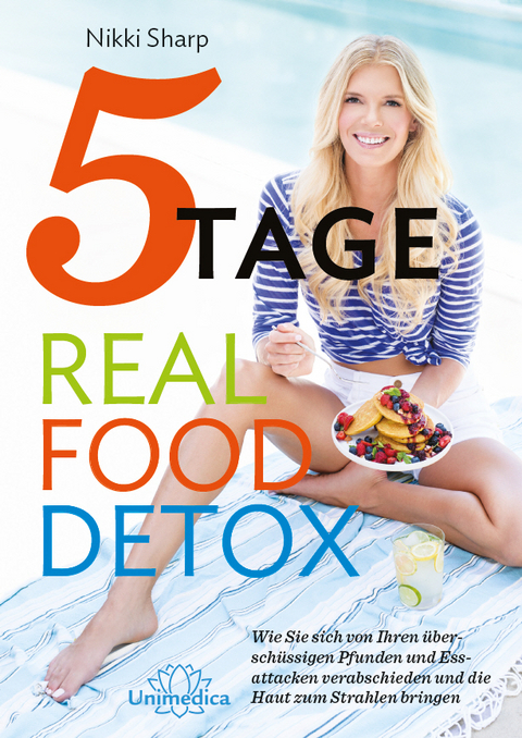 5-Tage-Real-Food-Detox - Nikki Sharp