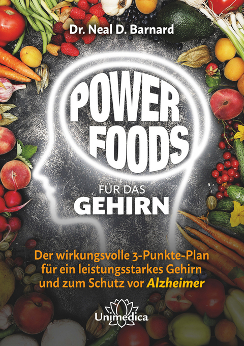 Powerfoods f&uuml;r das Gehirn - Neal Barnard