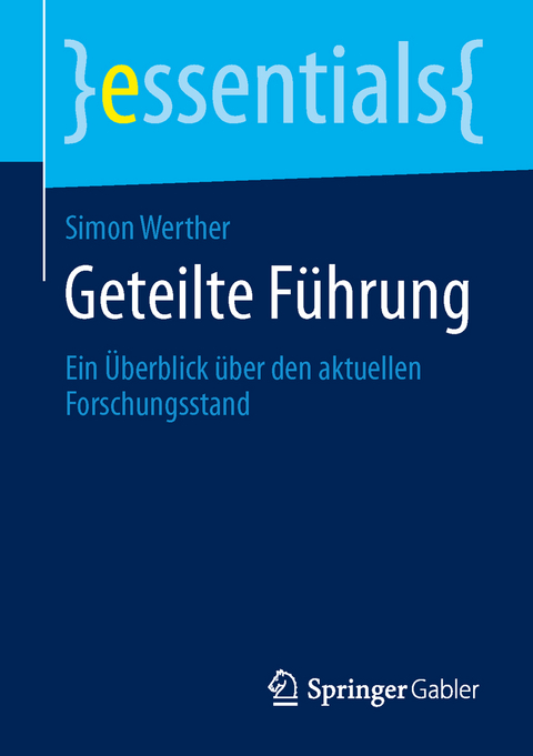 Geteilte F&uuml;hrung - Simon Werther
