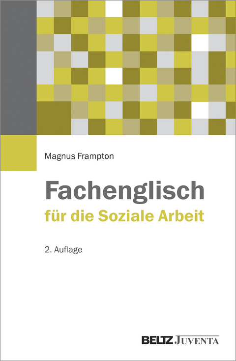 Fachenglisch f&uuml;r die Soziale Arbeit - Magnus Frampton