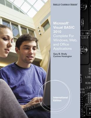 Microsoft Visual Basic 2010 for Windows Applications for Windows, Web, Office, and Database Applications