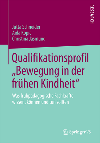 Qualifikationsprofil „Bewegung in der frühen Kindheit“