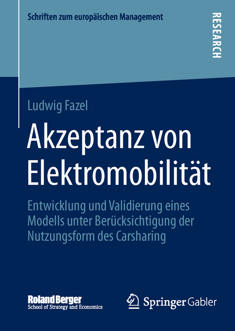 Akzeptanz von Elektromobilit&auml;t - Ludwig Fazel