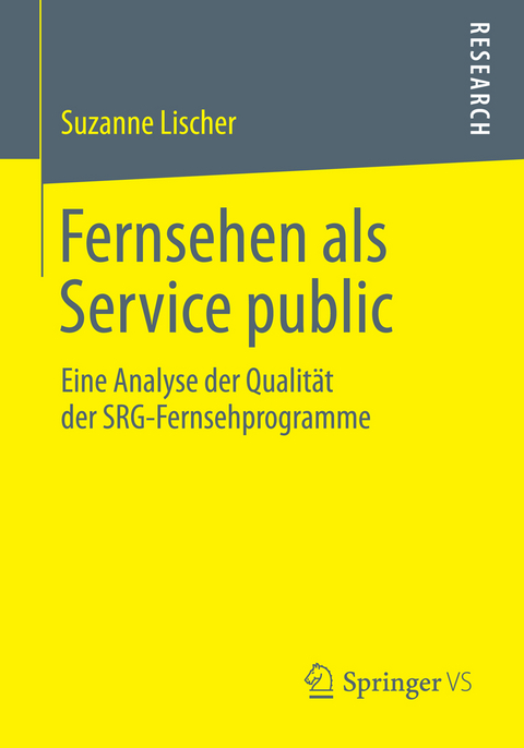 Fernsehen als Service public - Suzanne Lischer