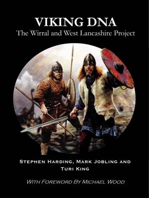 Viking DNA - Stephen Harding, Mark Jobling, Turi King