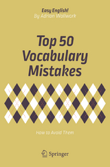 Top 50 Vocabulary Mistakes -  Adrian Wallwork