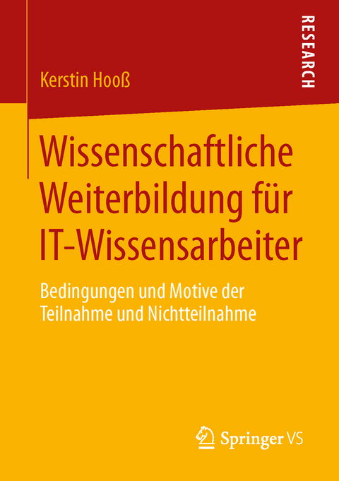 Wissenschaftliche Weiterbildung f&uuml;r IT-Wissensarbeiter - Kerstin Hoo&szlig;