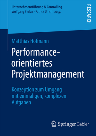 Performance-orientiertes Projektmanagement