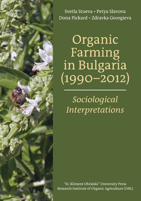 Organic Farming in Bulgaria (1990-2012) - Svetla Stoeva, Petya Slavova, Dona Pickard, Zdravka Georgieva