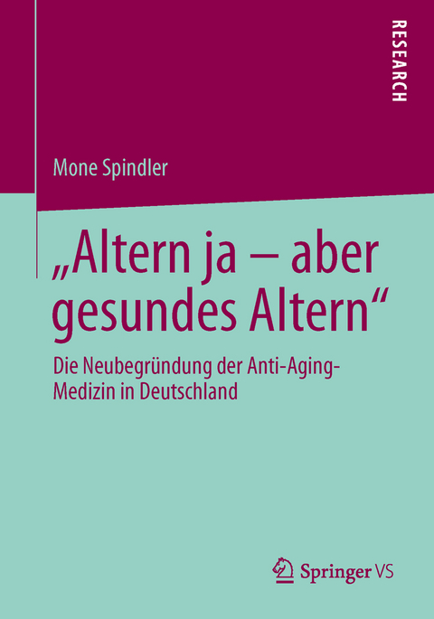 "Altern ja &ndash; aber gesundes Altern" - Mone Spindler