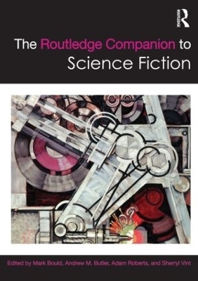 The Routledge Companion to Science Fiction - 