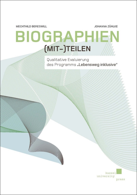 Biographien (mit-)teilen - Mechthild Bereswill, Johanna Z&uuml;hlke