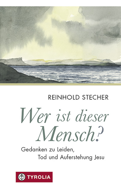 Wer ist dieser Mensch? - Reinhold Stecher