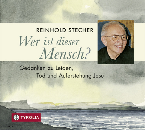 Wer ist dieser Mensch? - Reinhold Stecher
