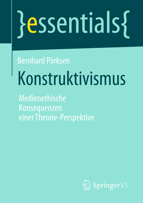 Konstruktivismus - Bernhard P&ouml;rksen