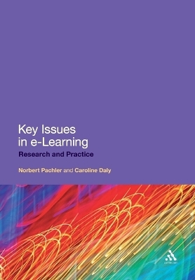 Key Issues in e-Learning - Dr Norbert Pachler, Dr Caroline Daly