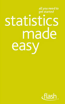 Statistics Made Easy: Flash - Alan Graham