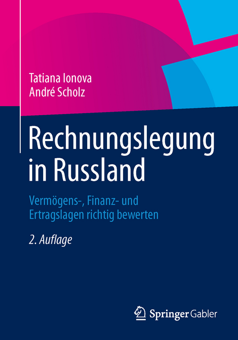 Rechnungslegung in Russland - Tatiana Ionova, Andr&eacute; Scholz