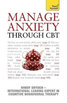 Manage Anxiety Through CBT: Teach Yourself