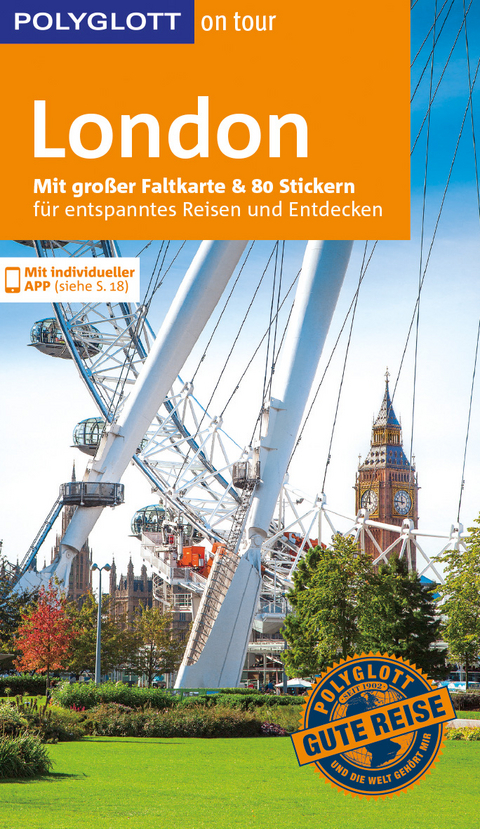 POLYGLOTT on tour Reisef&uuml;hrer London - Josephine Grever