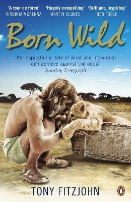 Born Wild - Tony Fitzjohn