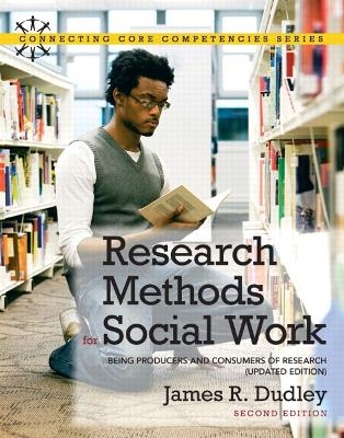 Research Methods for Social Work - James Dudley