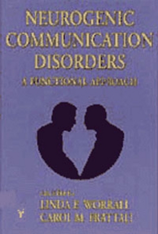 Neurogenic Communication Disorders: A Functional Approach