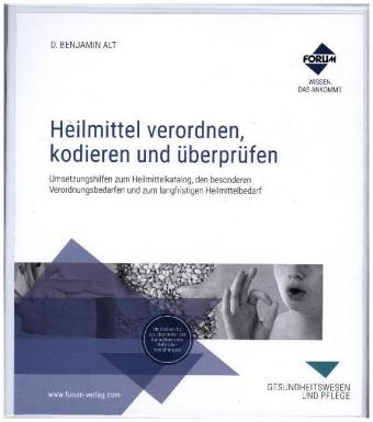Heilmittel verordnen, kodieren und &uuml;berpr&uuml;fen