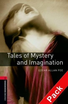 Oxford Bookworms Library: Level 3:: Tales of Mystery and Imagination audio CD pack