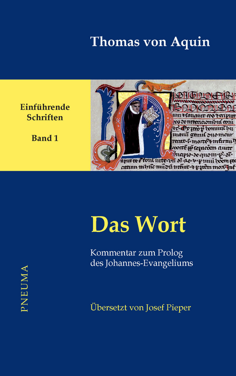 Das Wort -  Thomas von Aquin