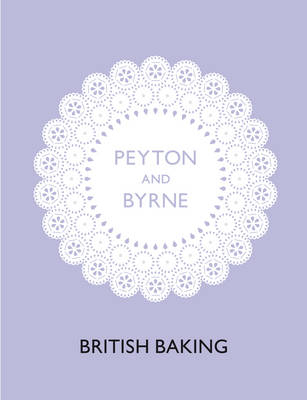 British Baking - Oliver Peyton