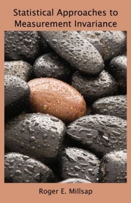 Statistical Approaches to Measurement Invariance - Roger E. Millsap