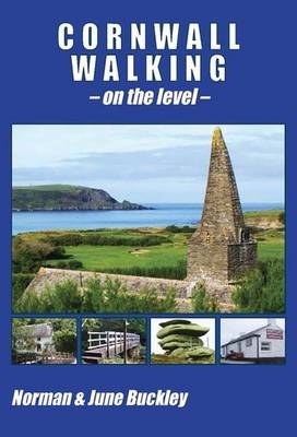 Cornwall Walking on the Level - Norman Buckley