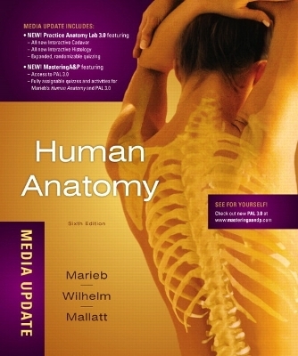 Human Anatomy, Media Update Plus MasteringA&P with eText -- Access Card Package - Elaine N. Marieb, Patricia Brady Wilhelm, Jon B. Mallatt