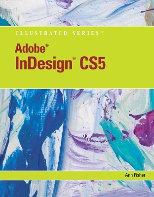 Adobe InDesign CS5 Illustrated
