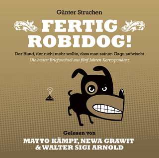 Fertig Robidog! – Das Hörbuch