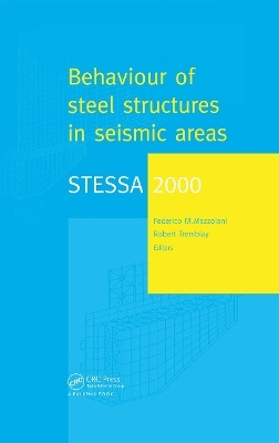 STESSA 2000: Behaviour of Steel Structures in Seismic Areas - 
