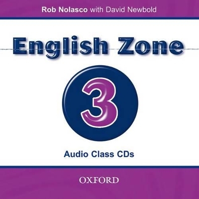 English Zone 3: Class Audio CDs (2) - Rob Nolasco, David Newbold