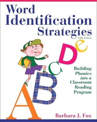 Word Identification Strategies - Barbara Fox