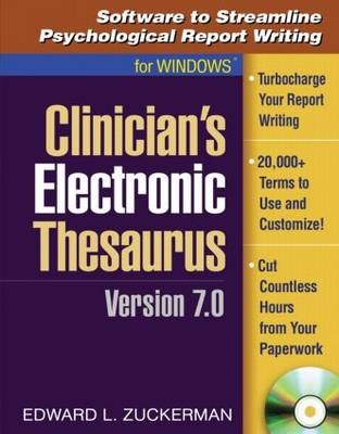Clinician's Electronic Thesaurus, Version 7.0 - Edward L. Zuckerman