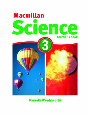 Macmillan Science Level 3 Teacher's Book - Pamela Wadsworth