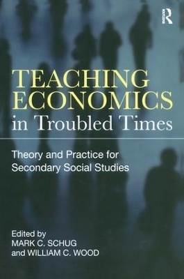 Teaching Economics in Troubled Times - 