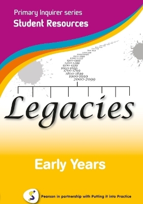 Primary Inquirer series: Legacies Early Years Student CD - Lesley and Kenneth Snowball