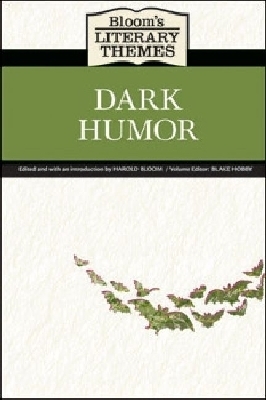 Dark Humor -  Chelsea House Publishers