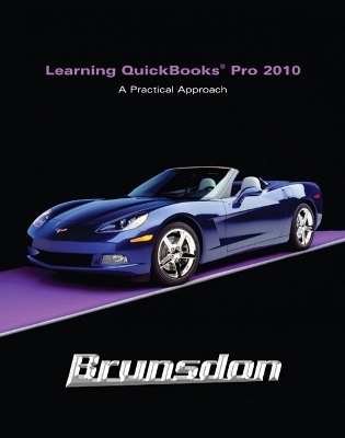 Learning Quickbooks 2010 and QuickBooks 2010 Software - Terri E. Brunsdon