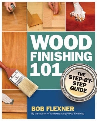 Wood Finishing 101