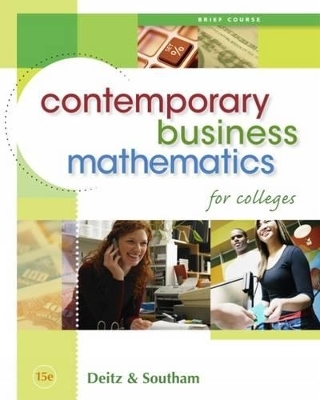 Contemporary Business Mathematics for Colleges - James L. Southam, James E. Deitz