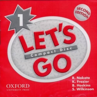 Let's Go: 1: Audio CD - K. Frazier, R. Nakata, B. Hoskins, S. Wilkinson