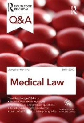 Q&A Medical Law 2011-2012 - Jonathan Herring